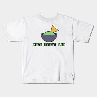 Dips Don’t Lie Kids T-Shirt